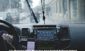 Cara Mengatasi Wiper Macet Agar dapat Kembali Berfungsi Optimal Cara Mengatasi Wiper Macet Agar dapat Kembali Berfungsi Optimal